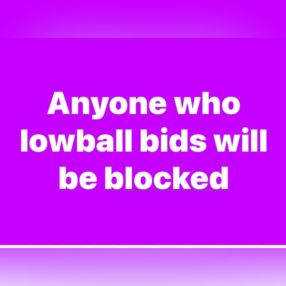 NO LOW BAL BIDDERS